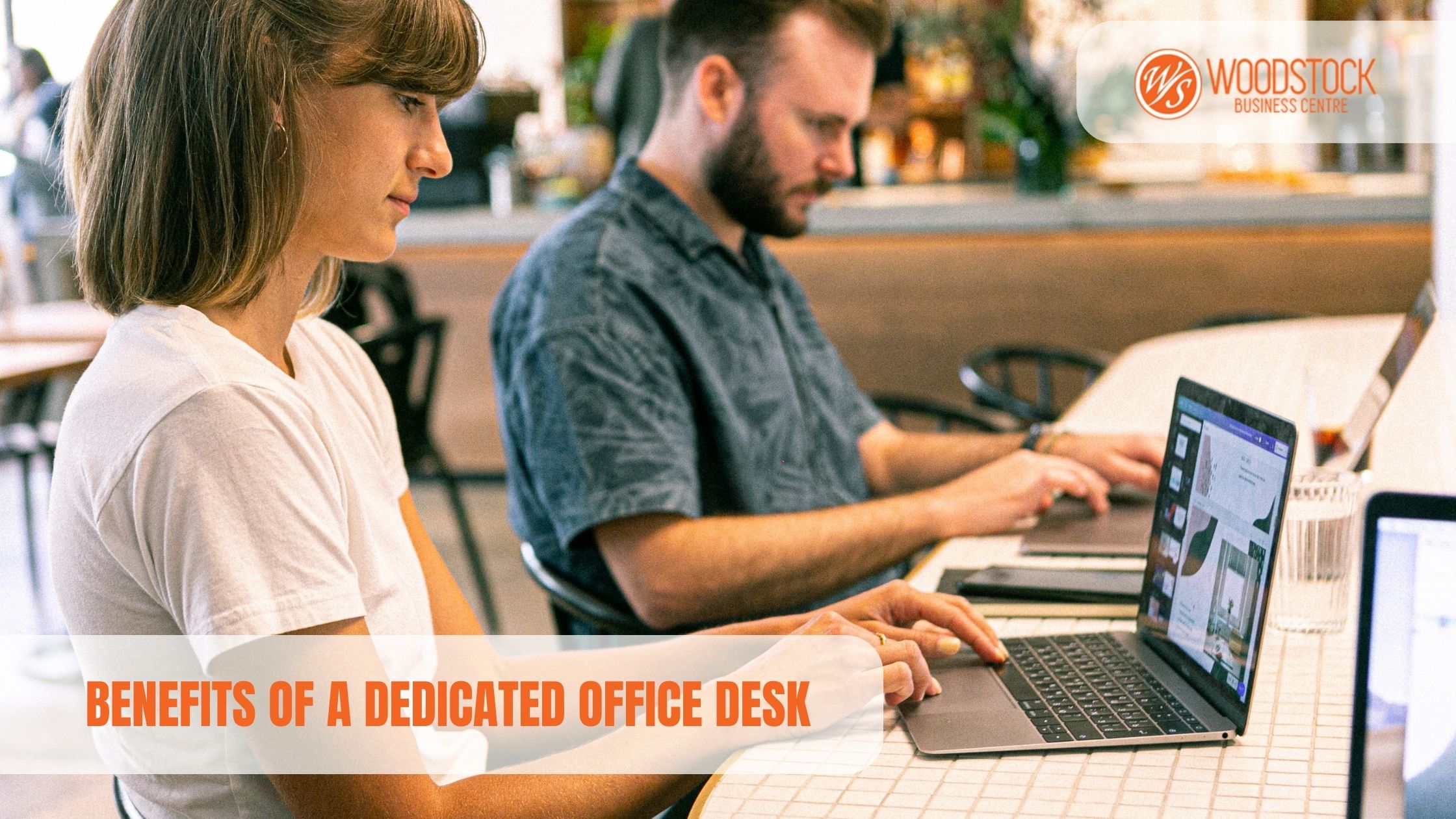 Four Benefits Of A Dedicated Desk